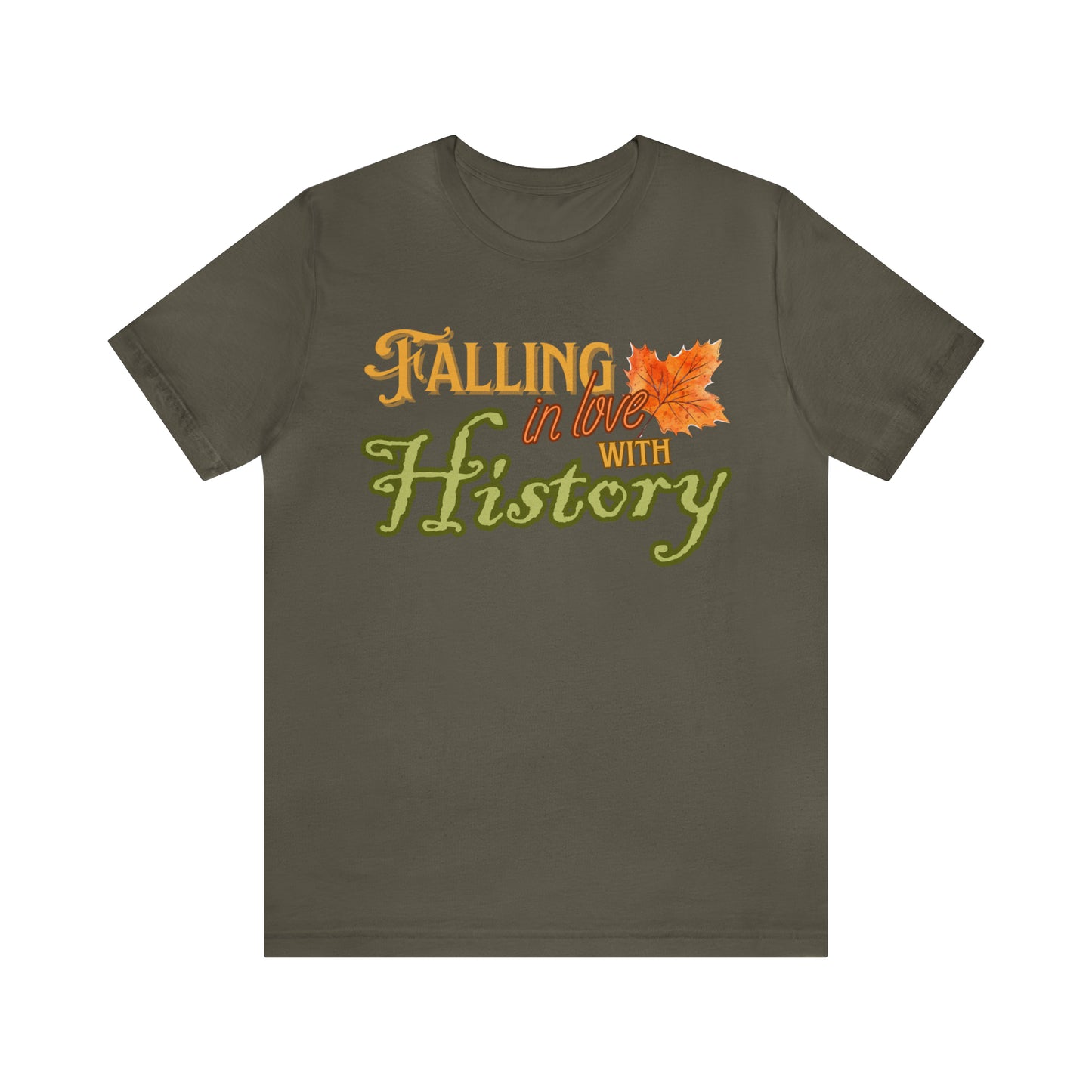 Fall in Love with History 2 Tee