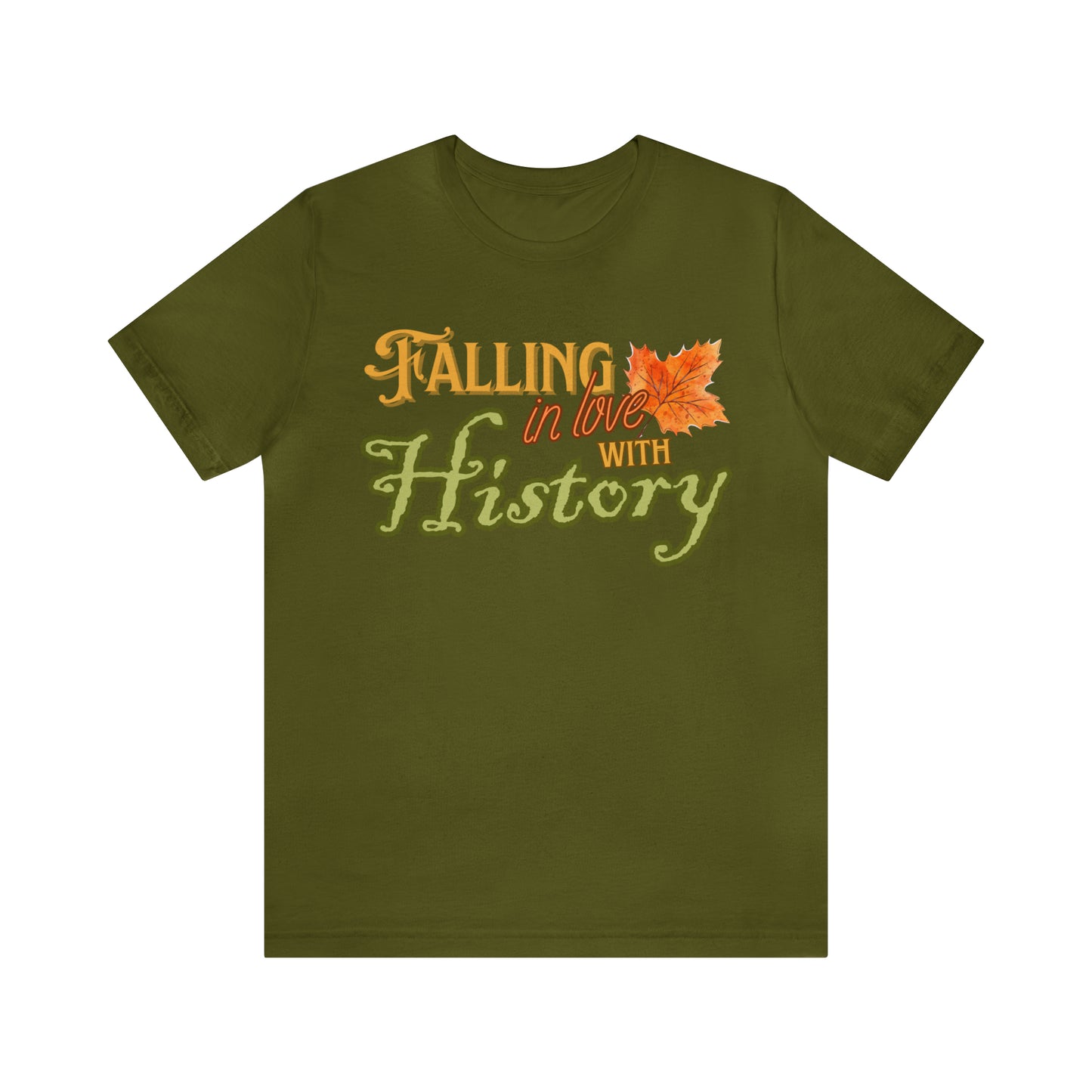 Fall in Love with History 2 Tee